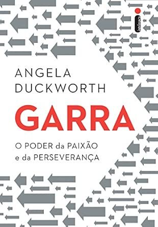 Grit: O Poder da Paixão e da Perseverança